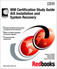 IBM Certification Study Guide AIX Installation and System Recovery