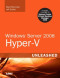 Windows Server 2008 Hyper-V Unleashed