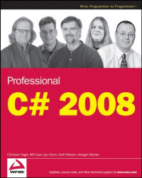 Professional C# 2008 (Wrox Professional Guides)