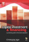 Capital Investment & Financing: a practical guide to financial evaluation