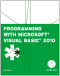 Programming with Microsoft Visual Basic 2010 (VB.Net Programming)