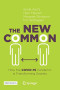 The New Common: How the COVID-19 Pandemic is Transforming Society
