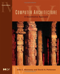 Computer Architecture, Fourth Edition: A Quantitative Approach