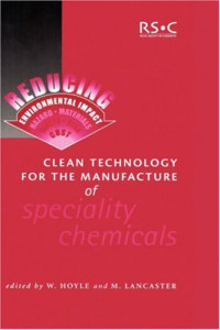 Clean Technology for the Manufacture of Specialty Chemicals