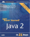 Sams Teach Yourself Java 2 in 21 Days (4th Edition)