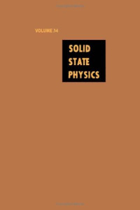Solid State Physics: Advances in Research and Applications, Vol. 34
