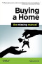 Buying a Home: The Missing Manual