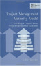 Project Management Maturity Model: Providing a Proven Path to Project Management Excellence (PM Solutions Research)