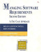 Managing Software Requirements: A Use Case Approach, Second Edition