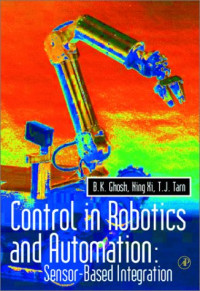 Control in Robotics and Automation (Academic Press Series in Engineering)