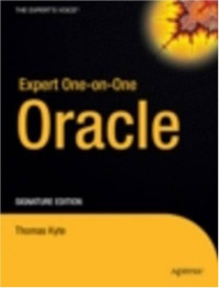 Expert Oracle, Signature Edition Programming Techniques and Solutions for Oracle 7.3 through 8.1.7