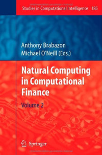 Natural Computing in Computational Finance: Volume 2 (Studies in Computational Intelligence)
