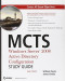 MCTS Windows Server 2008 Active Directory Configuration Study Guide: Exam 70-640