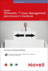Novell ZENworks 7 Linux Management Administrator's Handbook