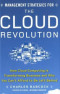 Management Strategies for the Cloud Revolution