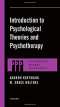 Introduction to Psychological Theories and Psychotherapy (Pittsburgh Pocket Psychiatry)