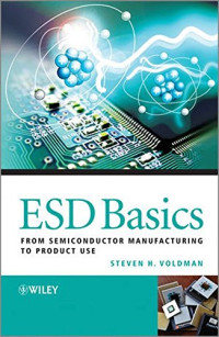 ESD Basics: From Semiconductor Manufacturing to Product Use