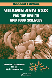 Vitamin Analysis for the Health and Food Sciences, Second Edition