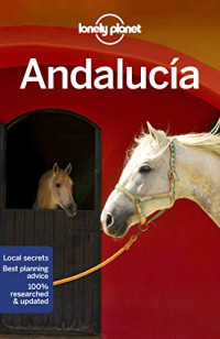 Lonely Planet Andalucia (Regional Guide)