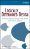 Logically Determined Design: Clockless System Design with NULL Convention Logic