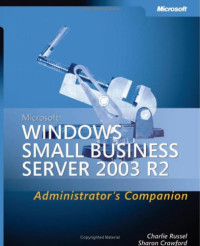 Microsoft  Windows  Small Business Server 2003 R2 Administrator's Companion