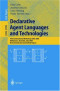 Declarative Agent Languages and Technologies: First International Workshop, DALT 2003, Melbourne, Australia