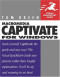 Macromedia Captivate for Windows : Visual QuickStart Guide