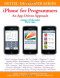 iPhone for Programmers: An App-Driven Approach (Deitel Developer Series)