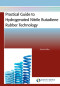 Practical Guide to Hydrogenated Nitrile Butadiene Rubber Technology