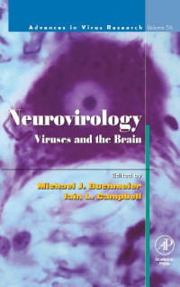 Neurovirology: Viruses and the Brain, Volume 56 (Advances in Virus Research)