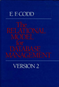 The Relational Model for Database Management: Version 2
