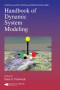 Handbook of Dynamic System Modeling (Cpaman & Hall/Crc Computer and Information Science)