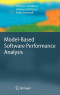 Model-Based Software Performance Analysis