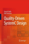 Quality-Driven SystemC Design