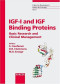 IGF-I and IGF Binding Proteins: Basic Research and Clinical Management (Endocrine Development, Vol. 9)