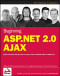 Beginning ASP.NET 2.0 AJAX (Programmer to Programmer)
