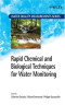 Rapid Chemical and Biological Techniques for Water Monitoring (Water Quality Measurements)