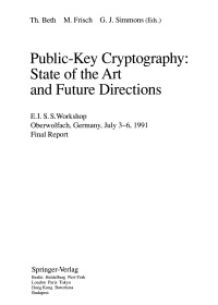 Public-Key Cryptography: State of the Art and Future Directions : E.I.S.S. Workshop, Oberwolfach, Germany