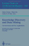 Knowledge Discovery and Data Mining. Current Issues and New Applications: Current Issues and New Applications
