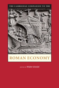 The Cambridge Companion to the Roman Economy (Cambridge Companions to the Ancient World)