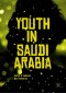 Youth in Saudi Arabia