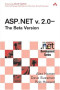 ASP.NET v. 2.0-The Beta Version (2nd Edition) (Microsoft Net Development Series)
