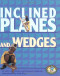 Inclined Planes and Wedges (Early Bird Physics)