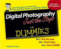 Digital Photography Just The Steps For Dummies