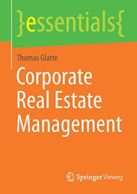 Corporate Real Estate Management (essentials)