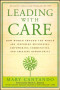 Leading with Care: How Women Around the World are Inspiring Businesses, Empowering Communities, and Creating Opportunity