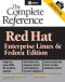 Red Hat: The Complete Reference Enterprise Linux & Fedora Edition