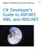 C#® Developer's Guide to ASP.NET, XML, and ADO.NET