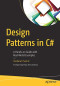 Design Patterns in C#: A Hands-on Guide with Real-World Examples