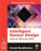Intelligent Sensor Design Using the Microchip dsPIC (Embedded Technology)